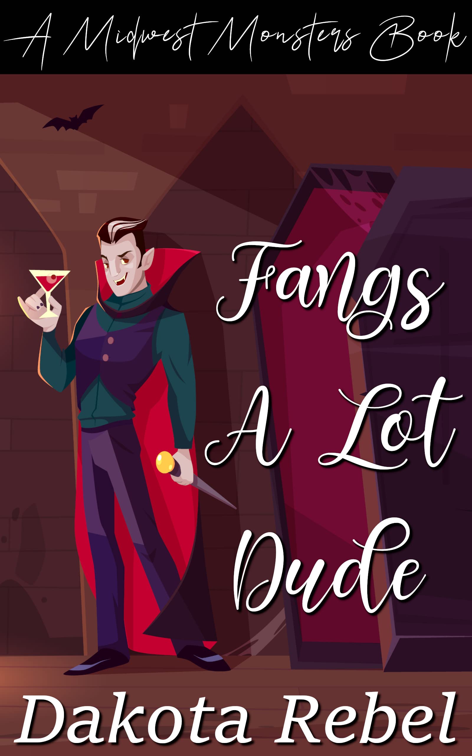 Fangs a Lot Dude book cover