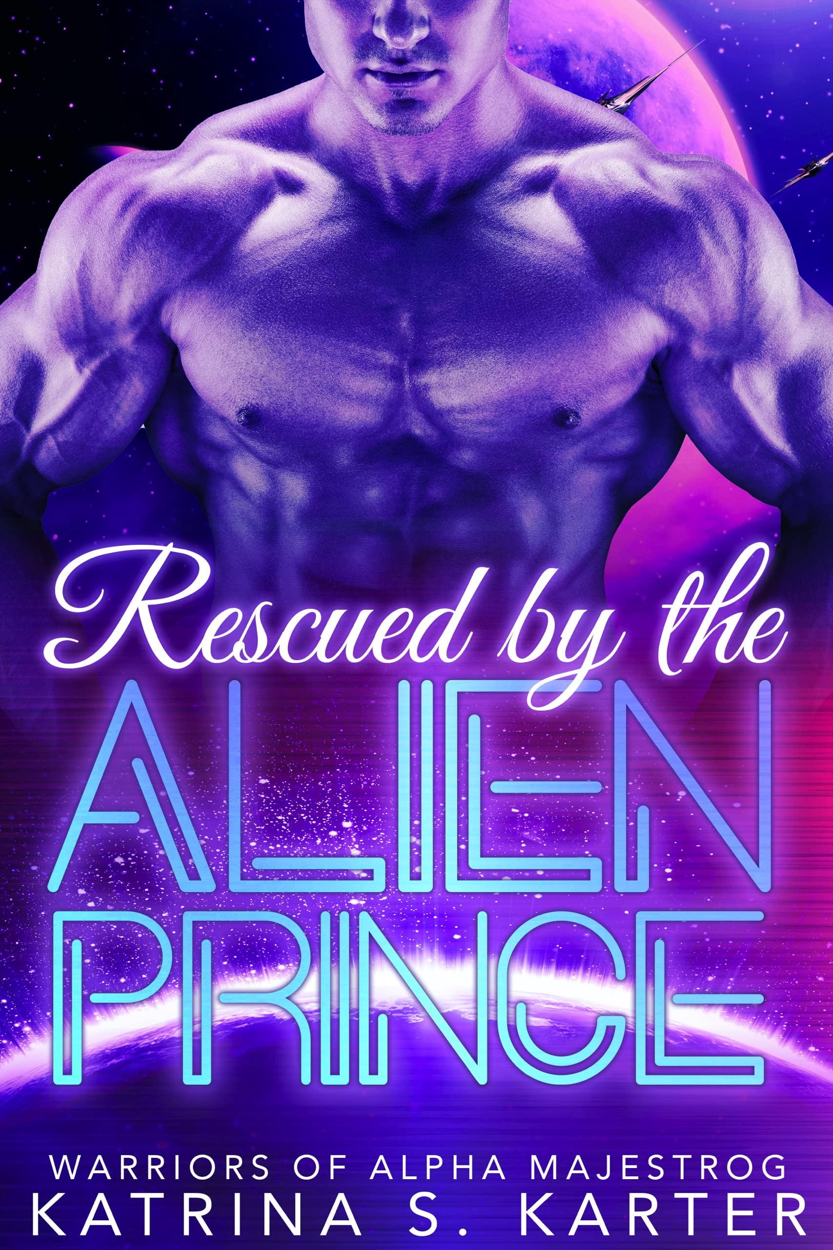Rescued By the Alien Prince book cover