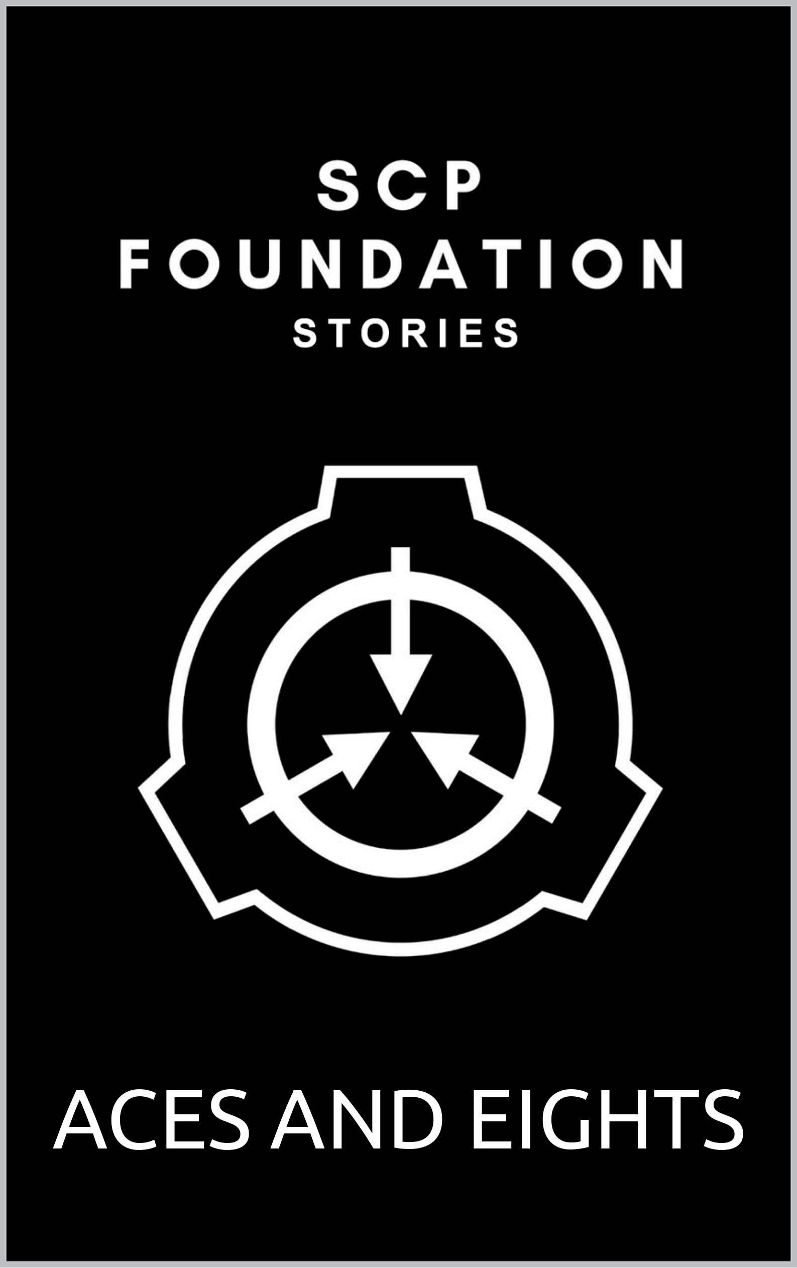 SCP Foundation - Aces and Eights