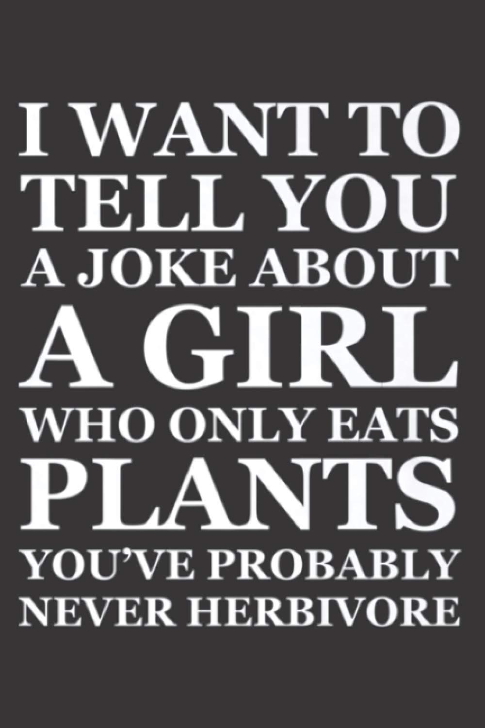 Herbivore Joke Funny Vegetarian Vegan Gift For Herbivore Premium Daily NoteBooks A5 size