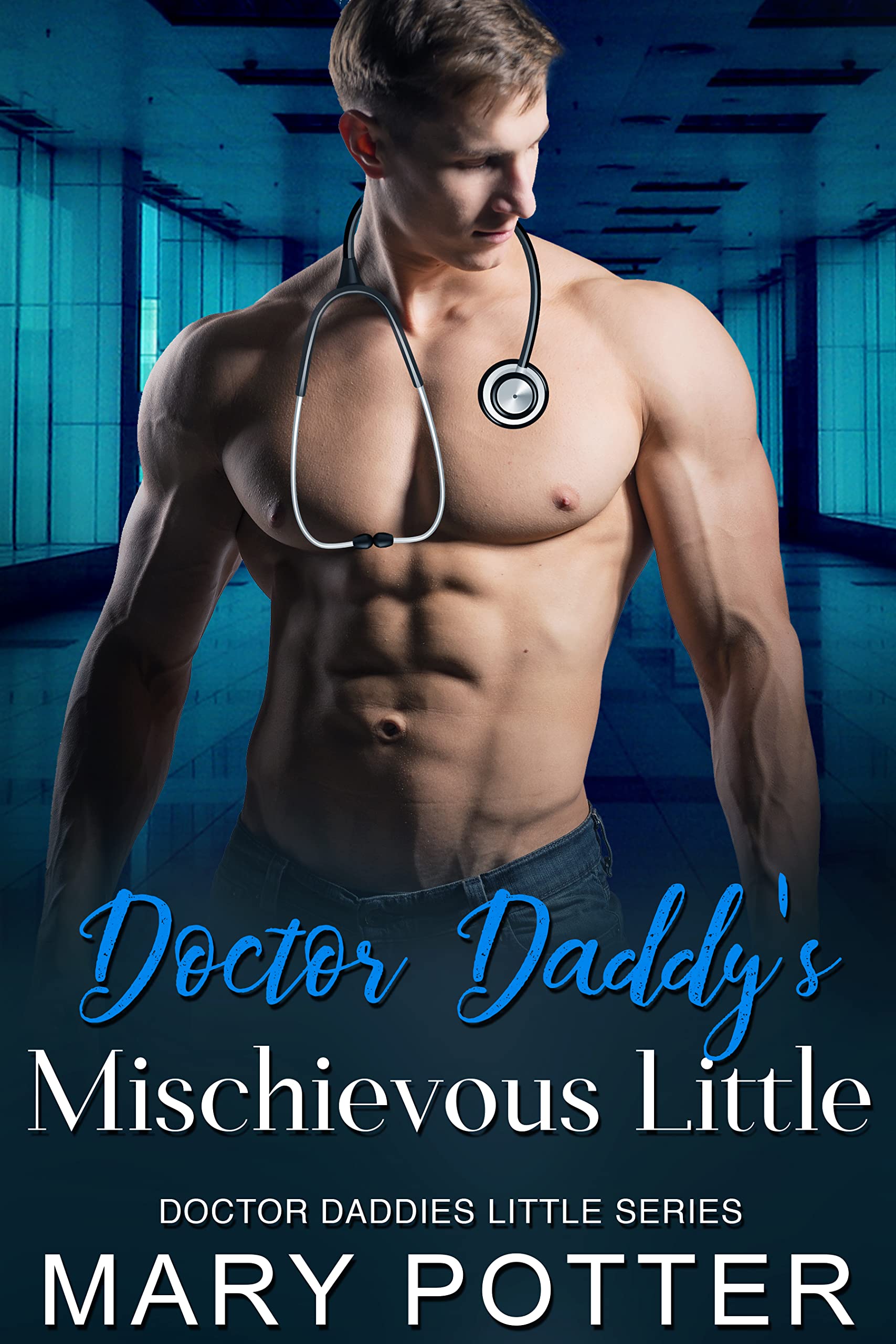 Doctor Daddy's Mischievous Little
