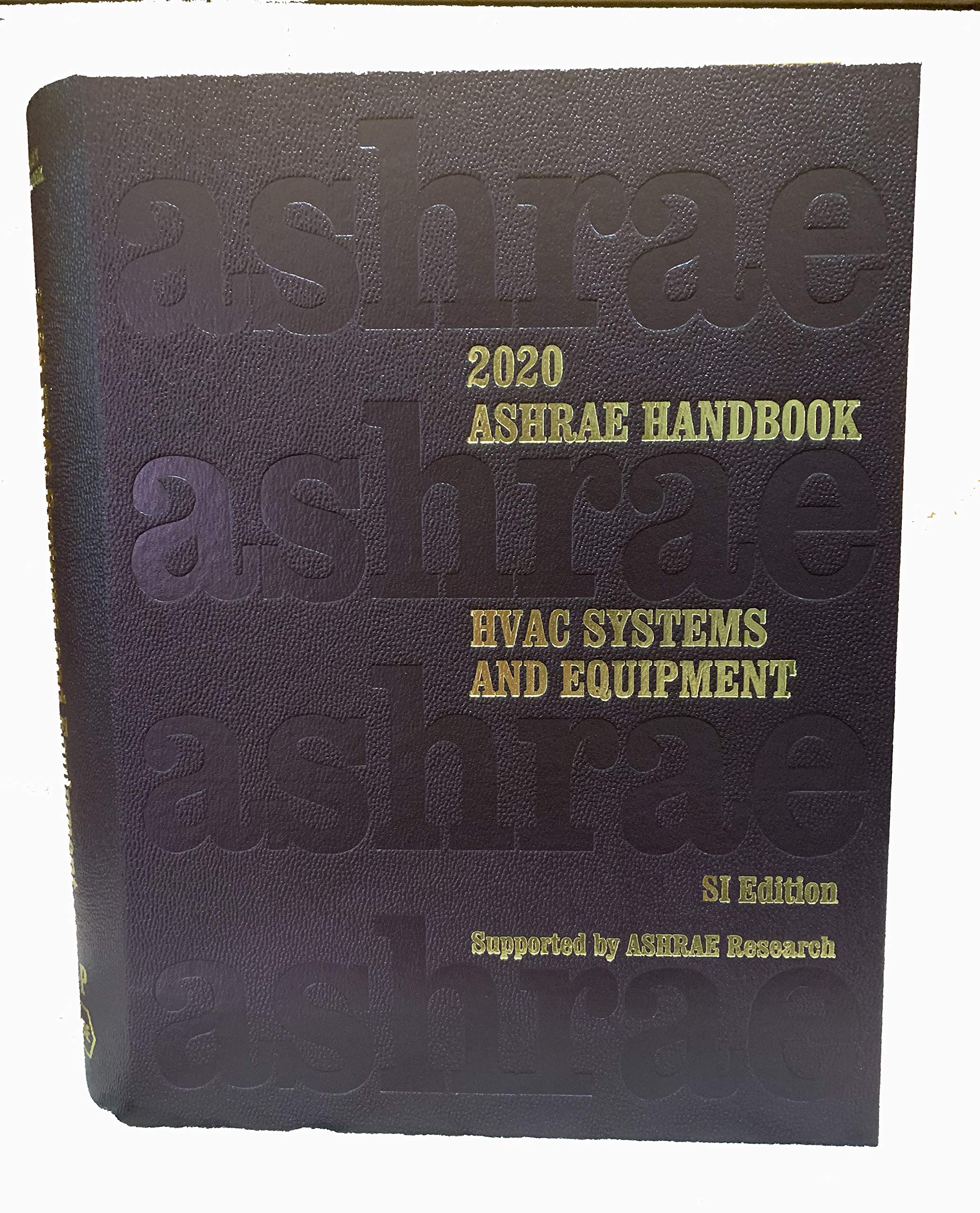 2020 ASHRAE Handbook HVAC Systems and Equipment by American Society