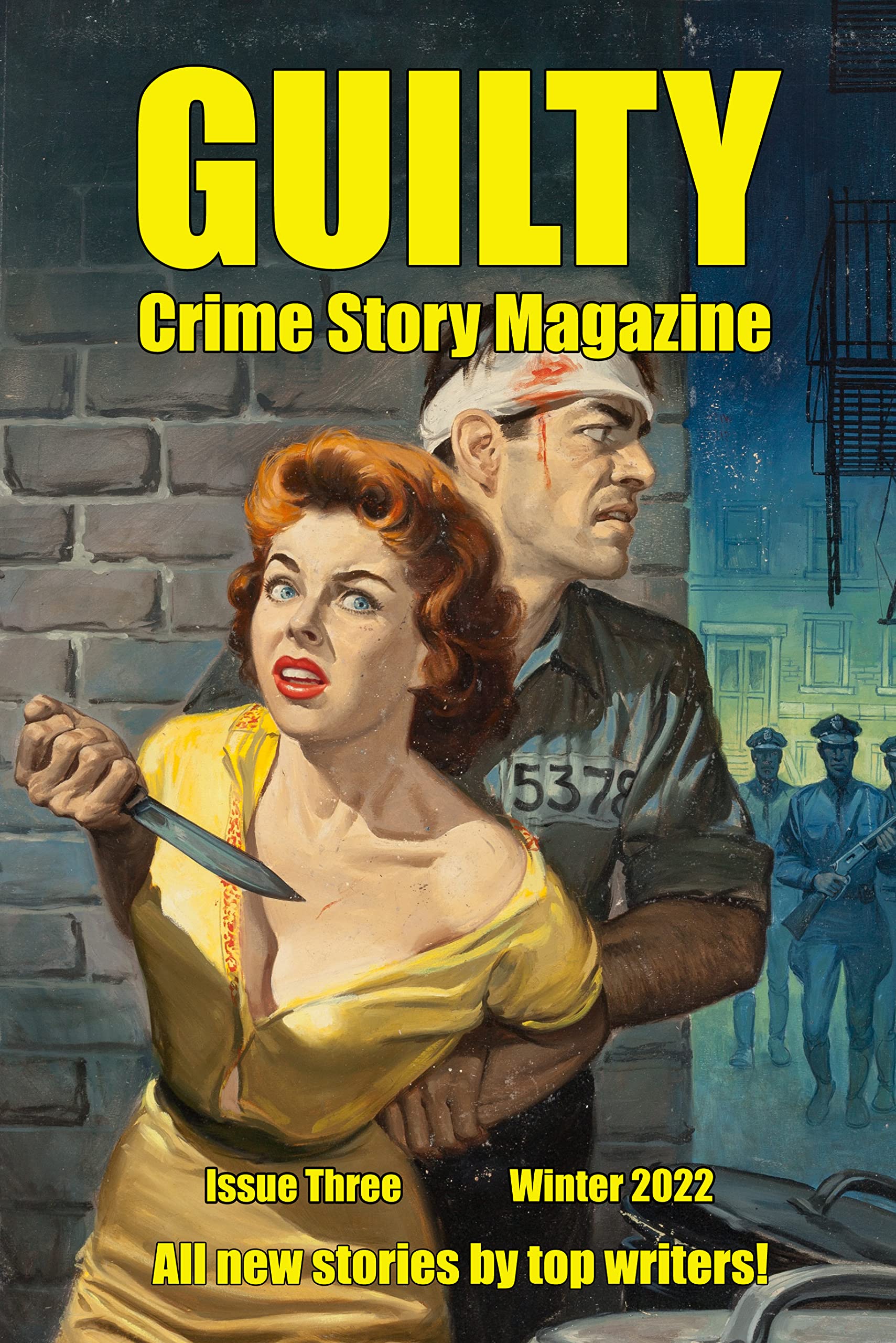 Guilty Crime Story Magazine: Issue 003 - Winter 2022