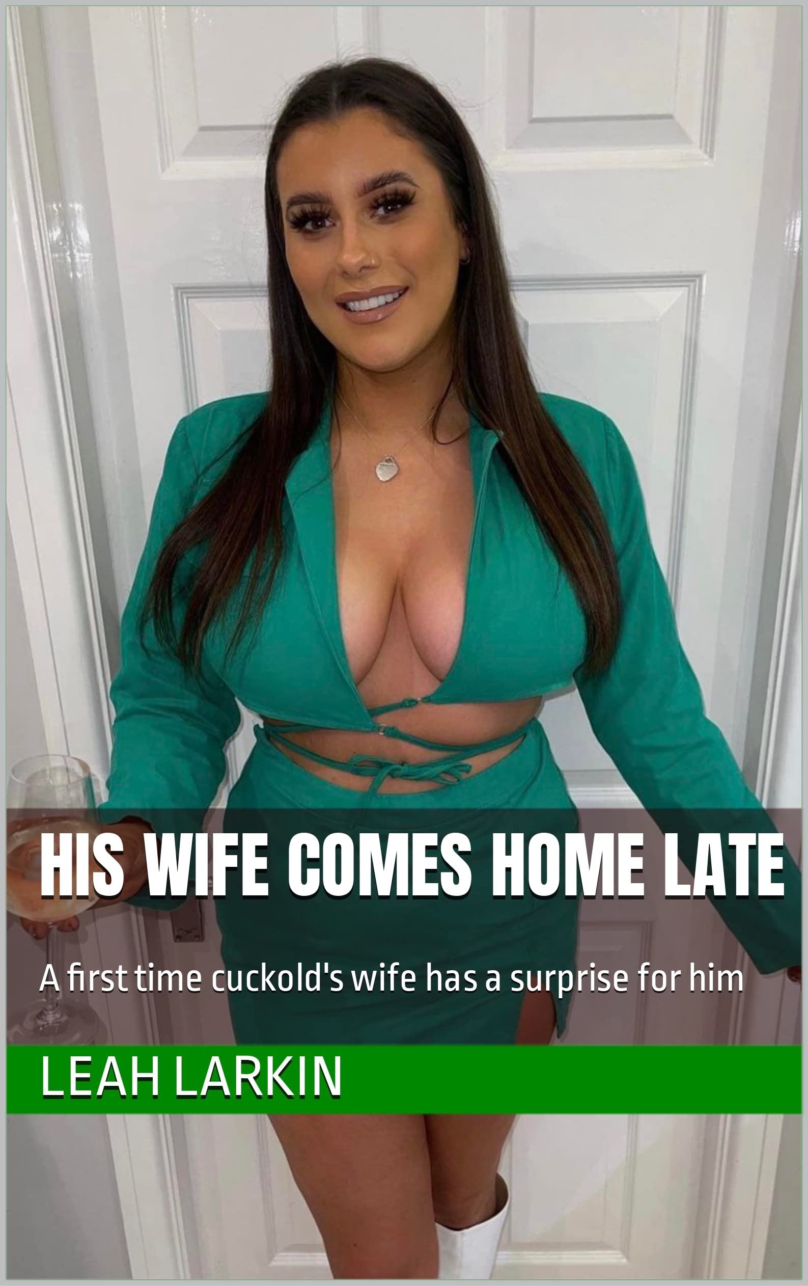 His Wife Comes Home Late A first time photo
