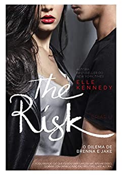 The Risk (Briar U, #2)