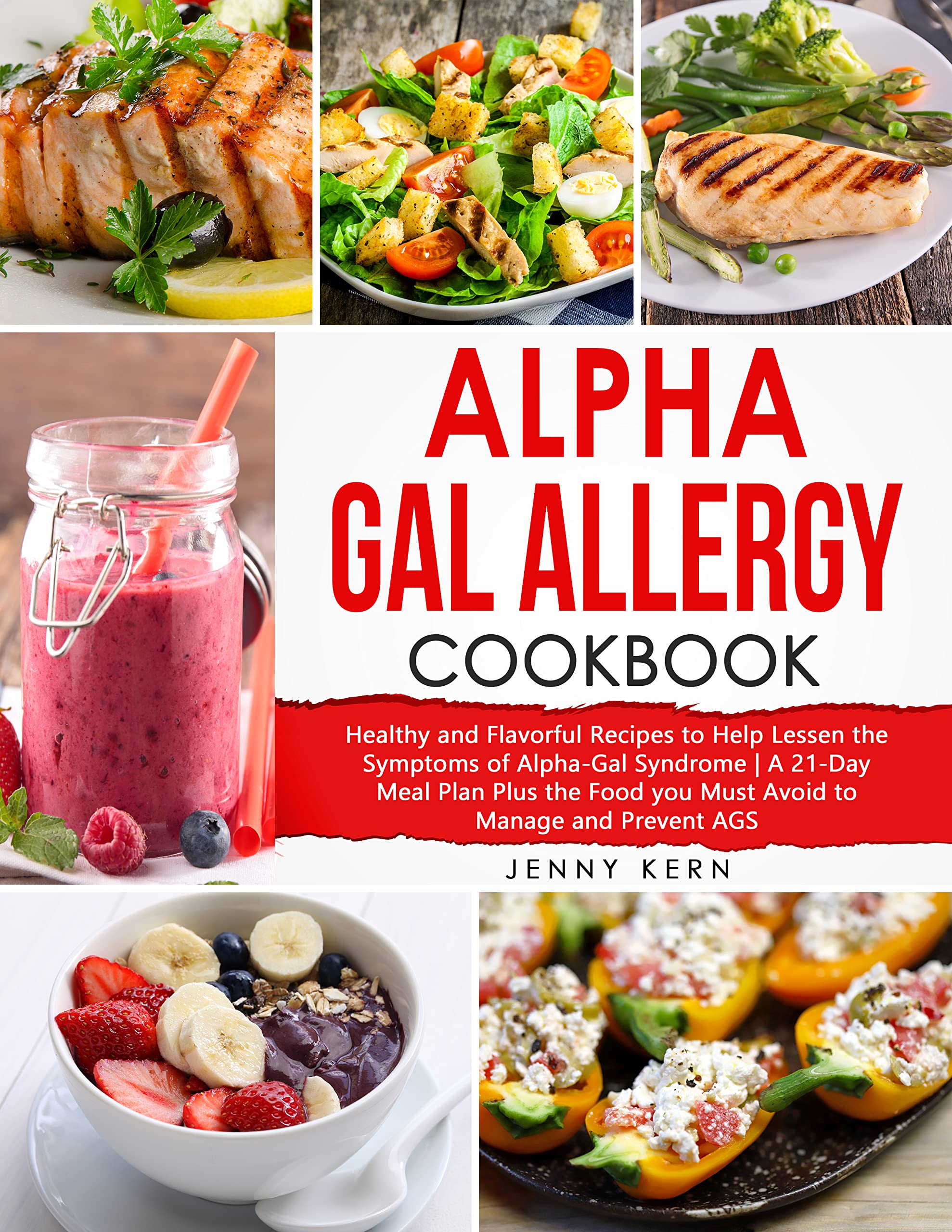 Alpha Gal Allergy Cookbook Healthy and Flavorful Recipes to Help
