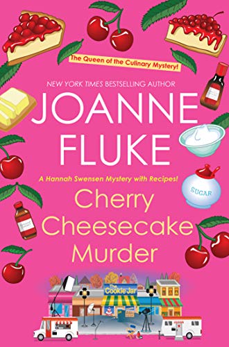 Cherry Cheesecake Murder (Hannah Swensen, #8)