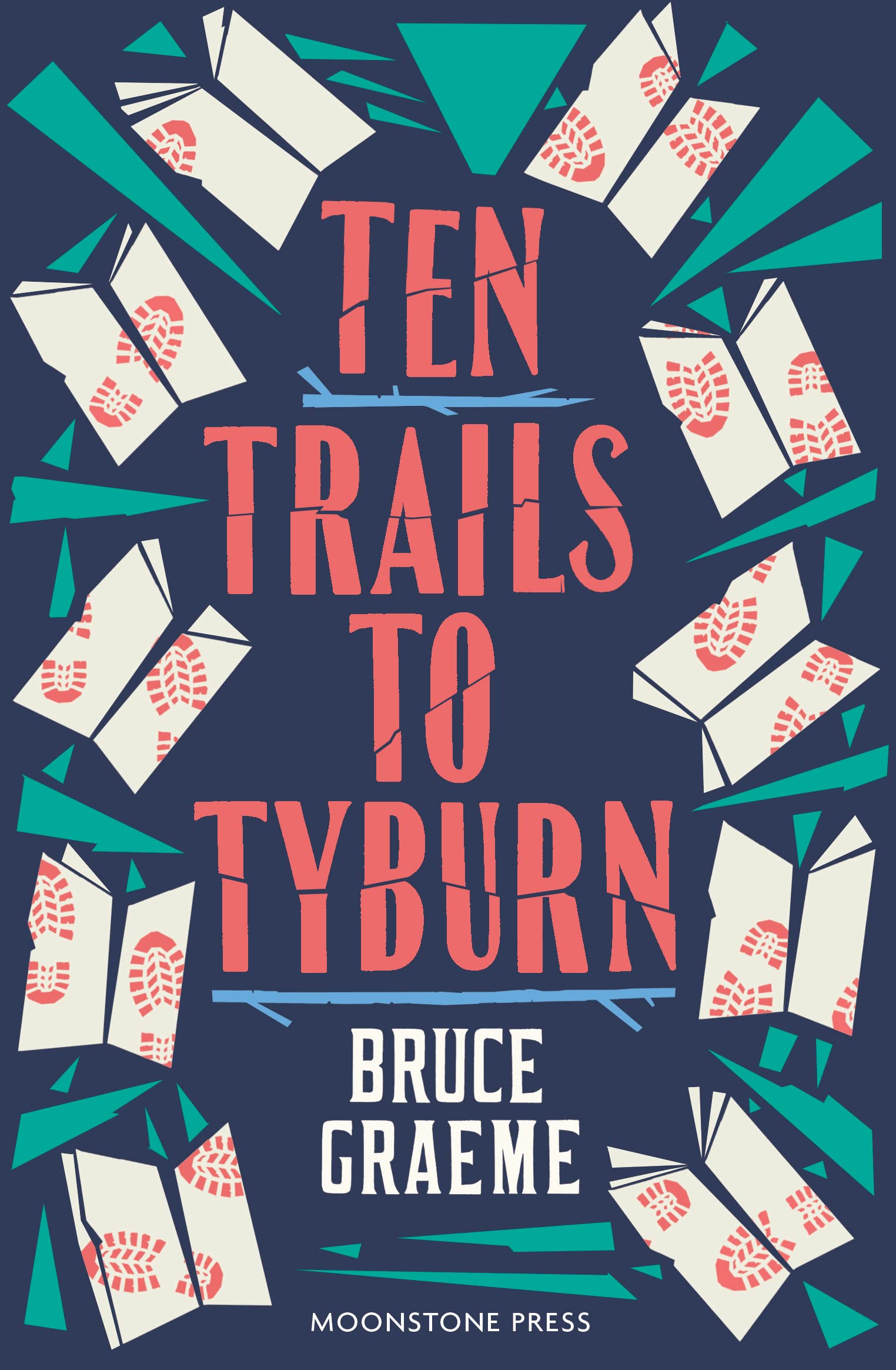 Ten Trails to Tyburn
