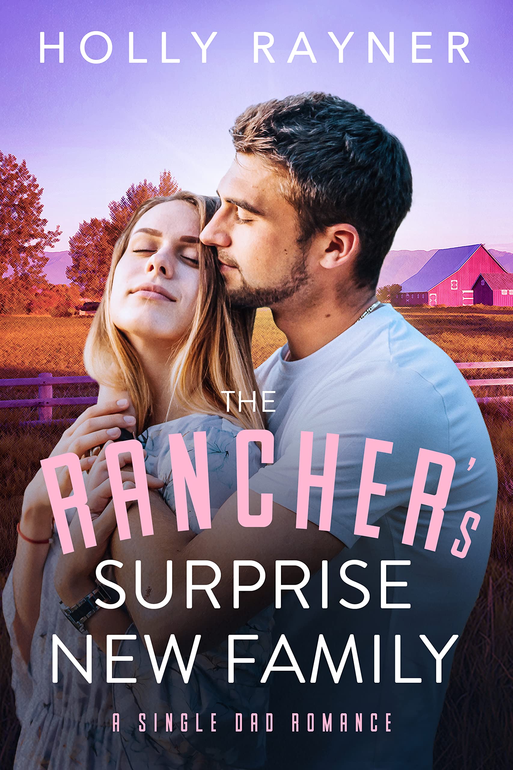 The Rancher's Surprise New Family book cover
