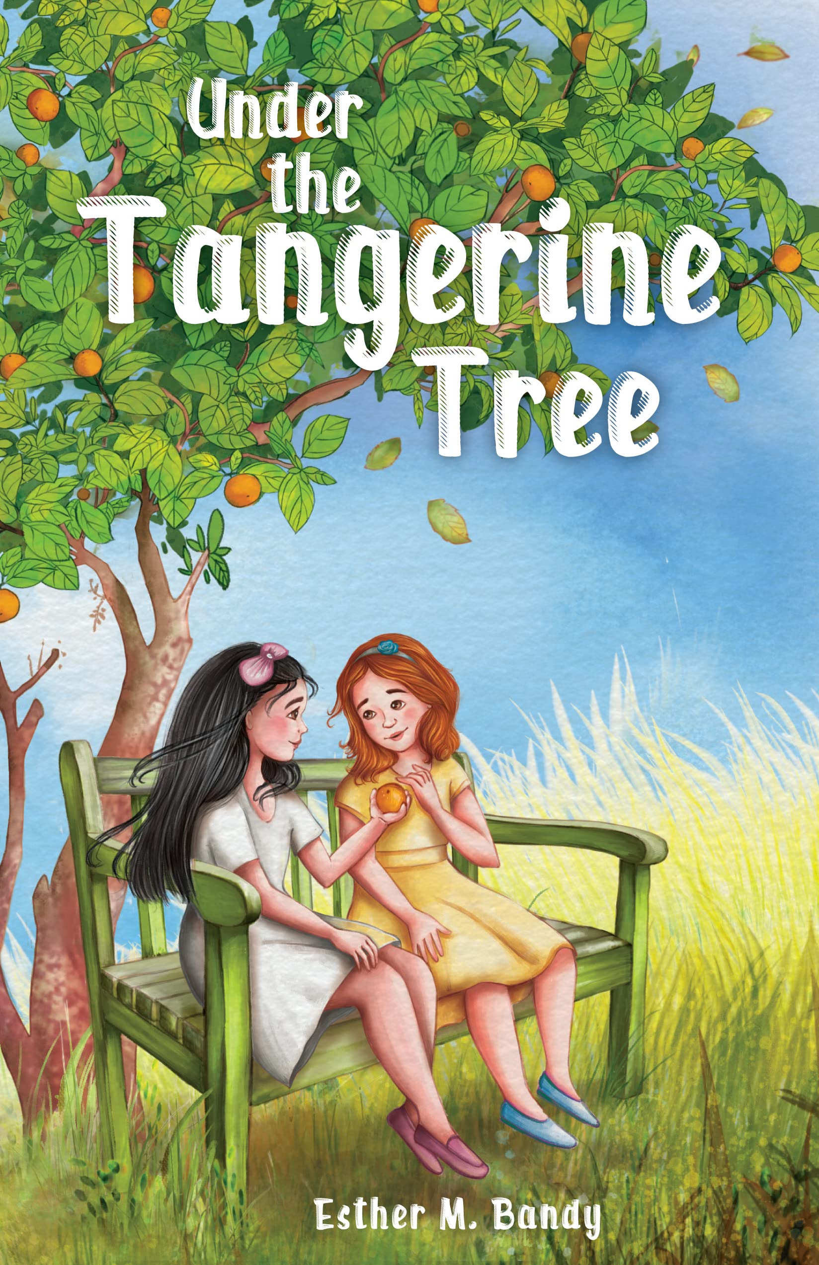Under the Tangerine Tree by Esther M. Bandy Goodreads
