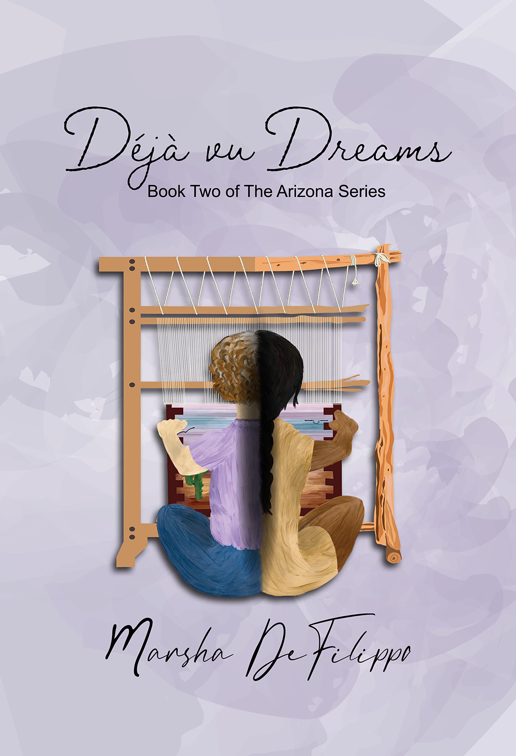 Déjà vu Dreams (The Arizona Series Book 2) by Marsha DeFilippo Goodreads