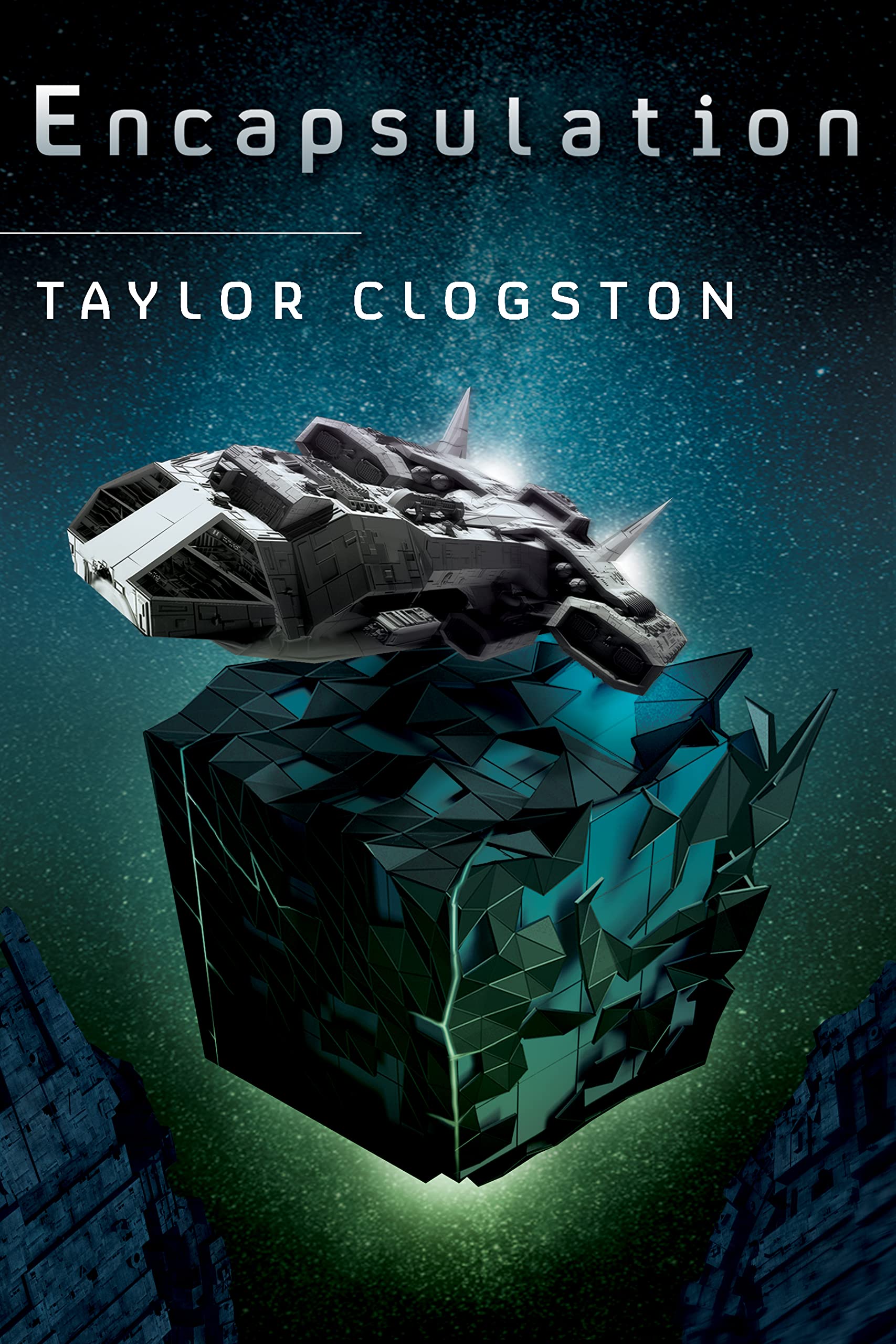 Encapsulation A Novel by Taylor Clogston Goodreads