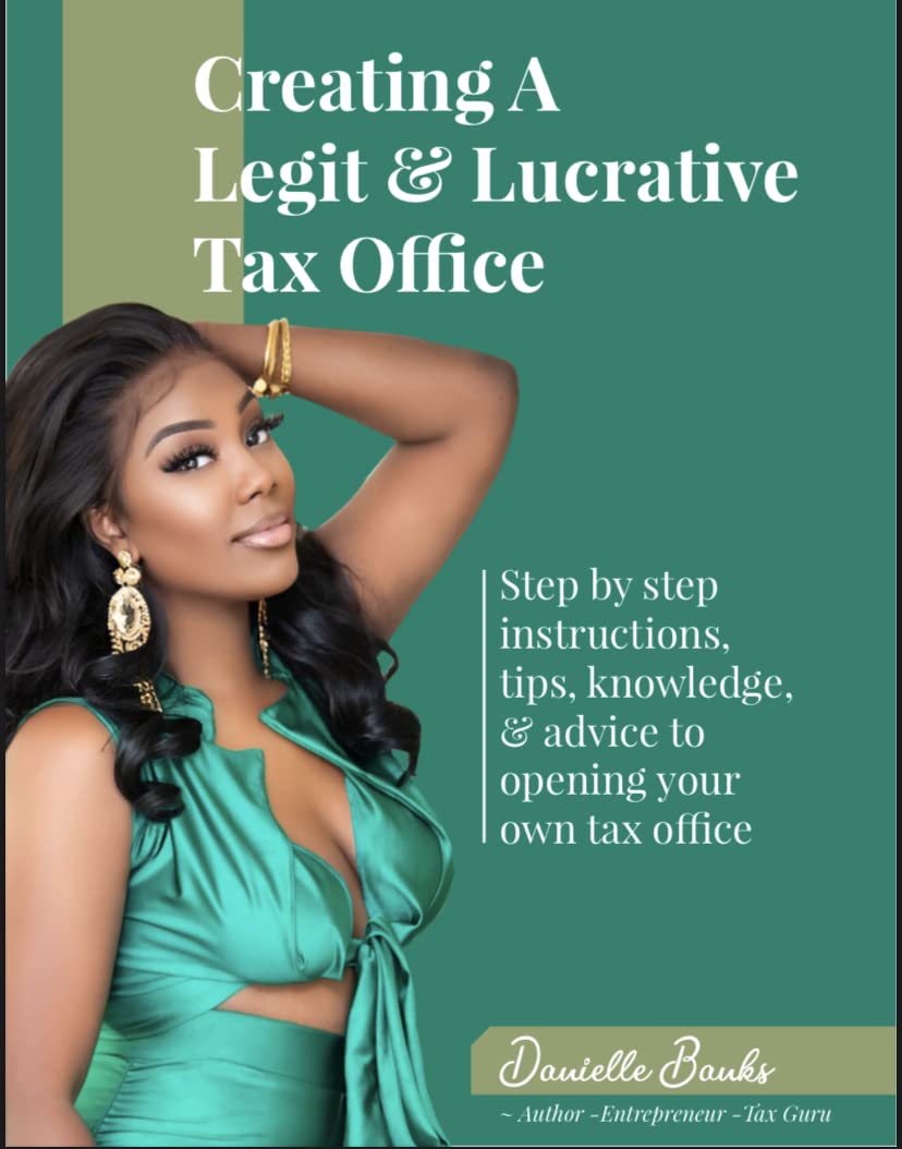 Creating a Legit & Lucrative Tax Office Step by step instructions