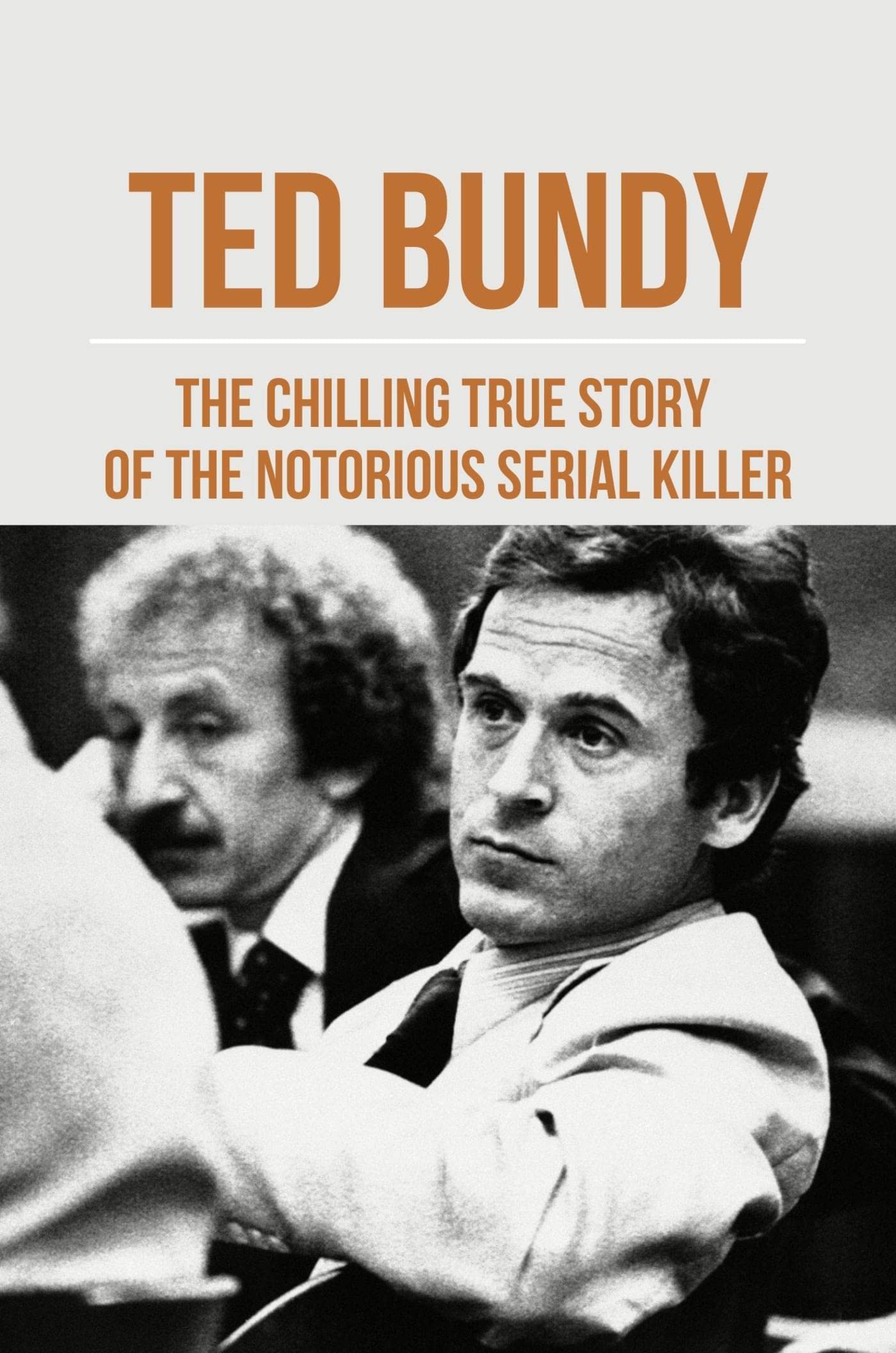 Ted Bundy'S Smile: A Chilling Gallery Of Unreleased Photos - p5iz013