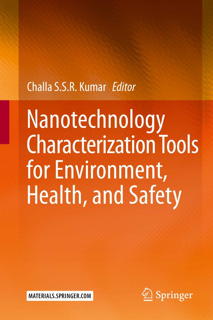 Nanotechnology Characterization Tools for Environment, Health, and