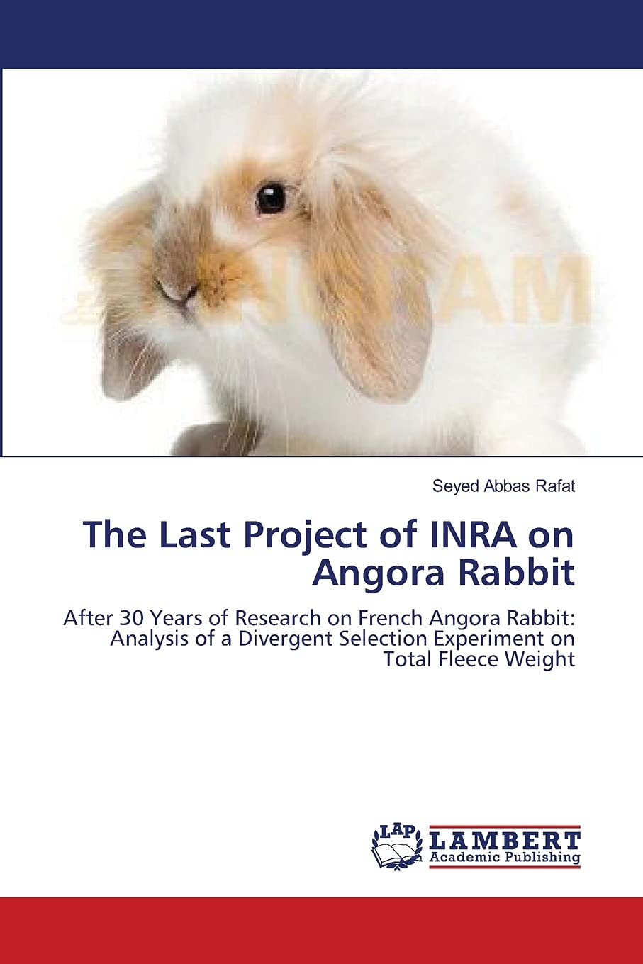 The Last Project of INRA on Angora Rabbit: After 30 Years of Research ...