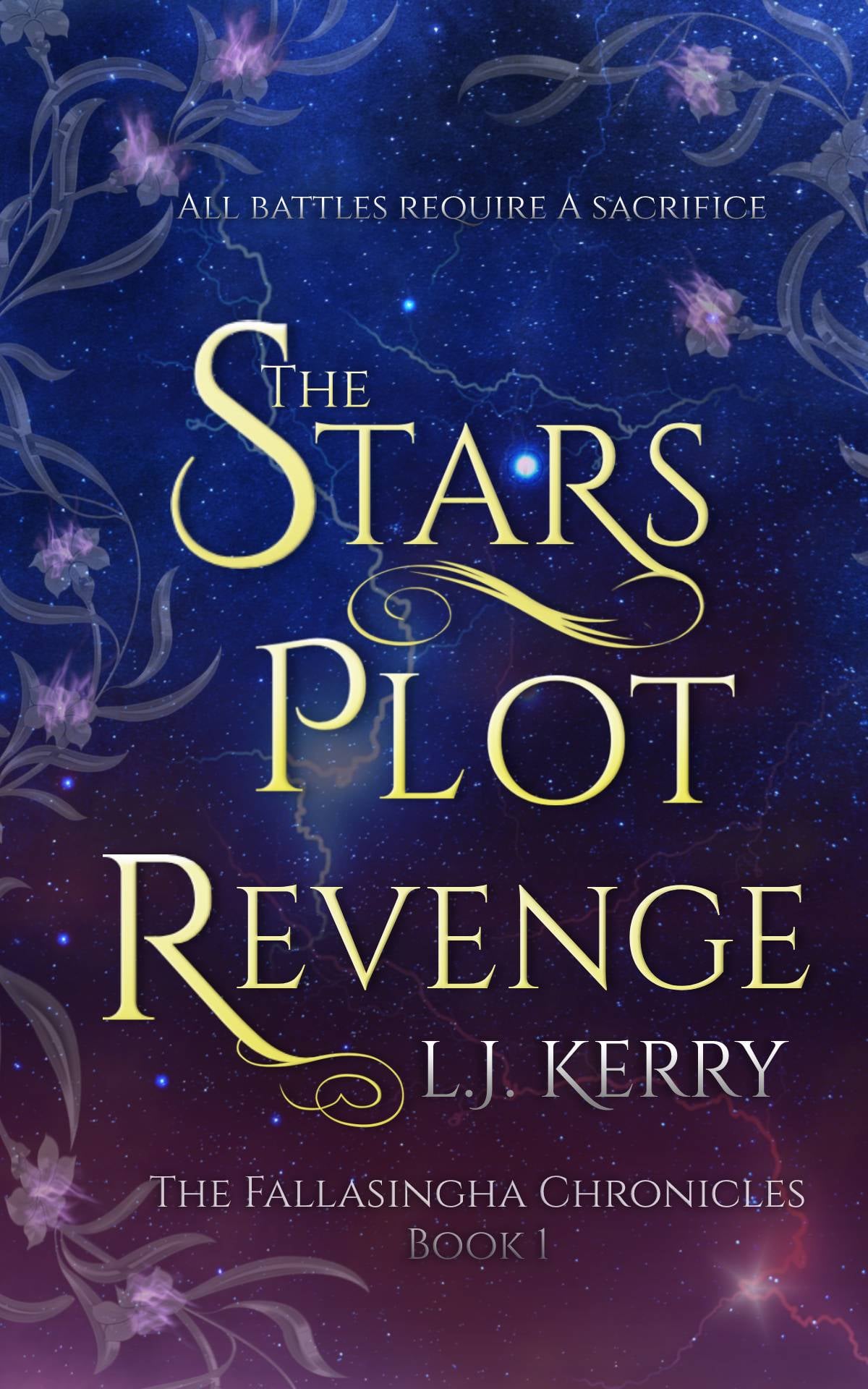 The Stars Plot Revenge (The Fallasingha Chronicles, #1)