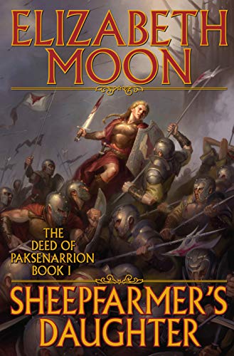 Sheepfarmer's Daughter (The Deed of Paksenarrion, #1)