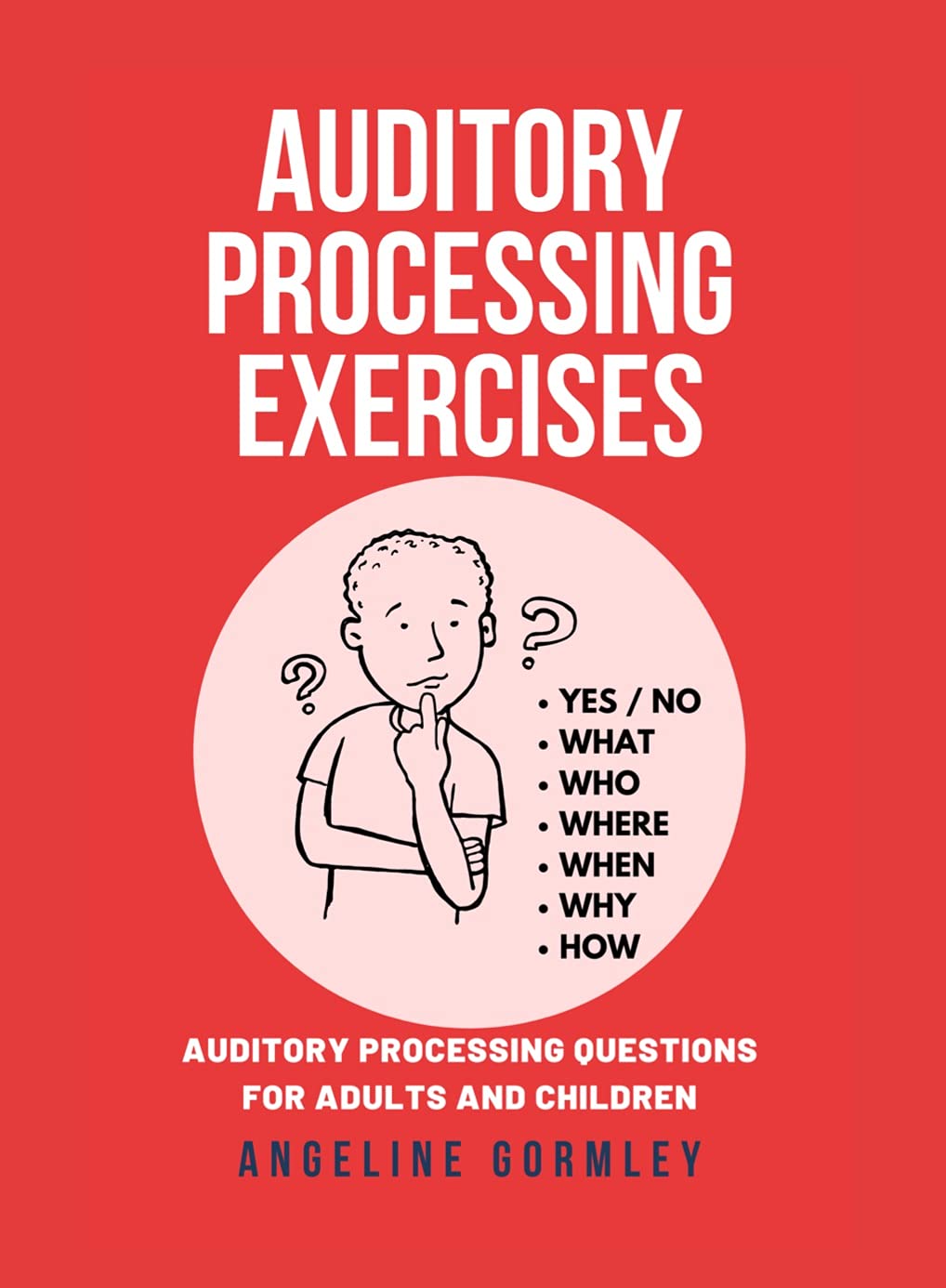 Auditory Processing Exercises Auditory Processing Questions For Adults