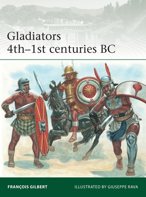 Gladiators 4th–1st Centuries BC book cover