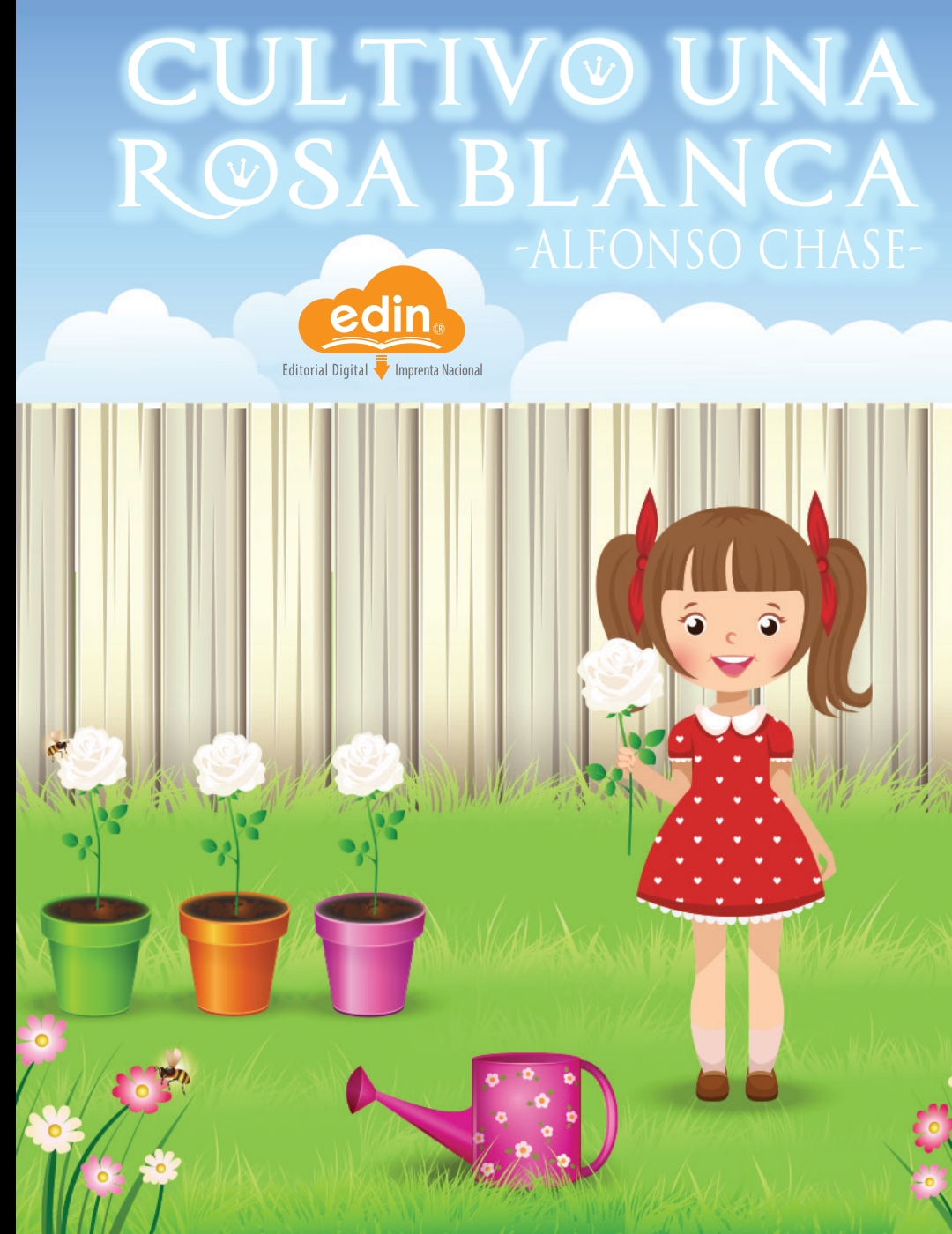 Cultivo una rosa blanca by Alfonso Chase | Goodreads