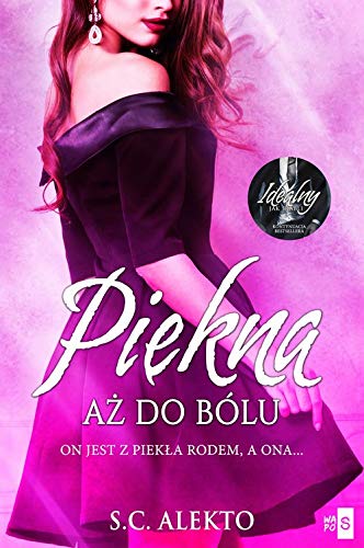 Piekna az do bólu