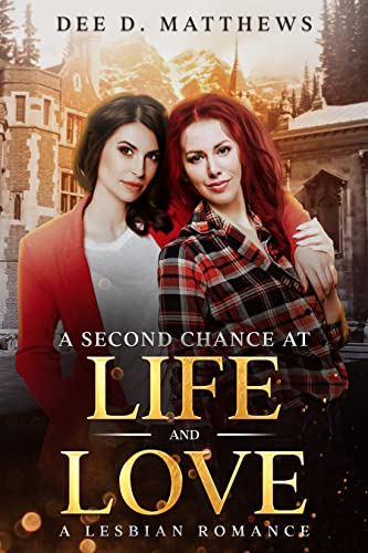 Second Chance at Life and Love