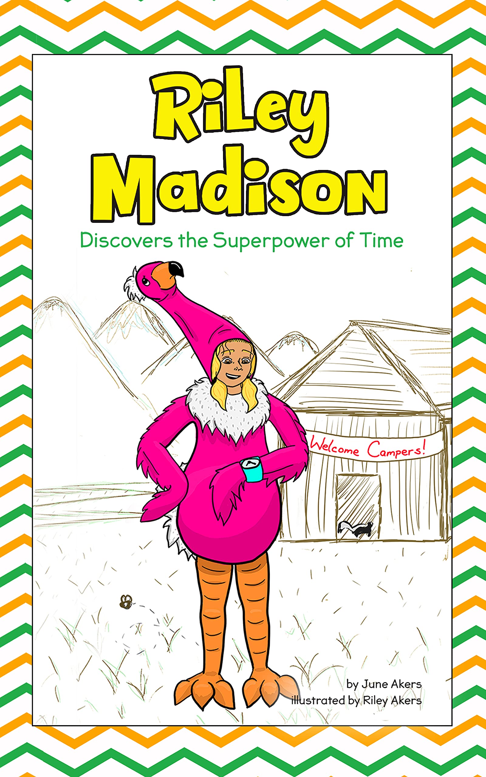 Riley Madison Discovers the Superpower of Time The Funny Children's Chapter Book Series that