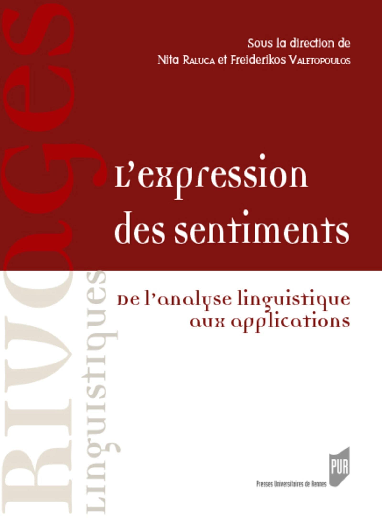 L' expression des sentiments De l'analyse linguistique aux