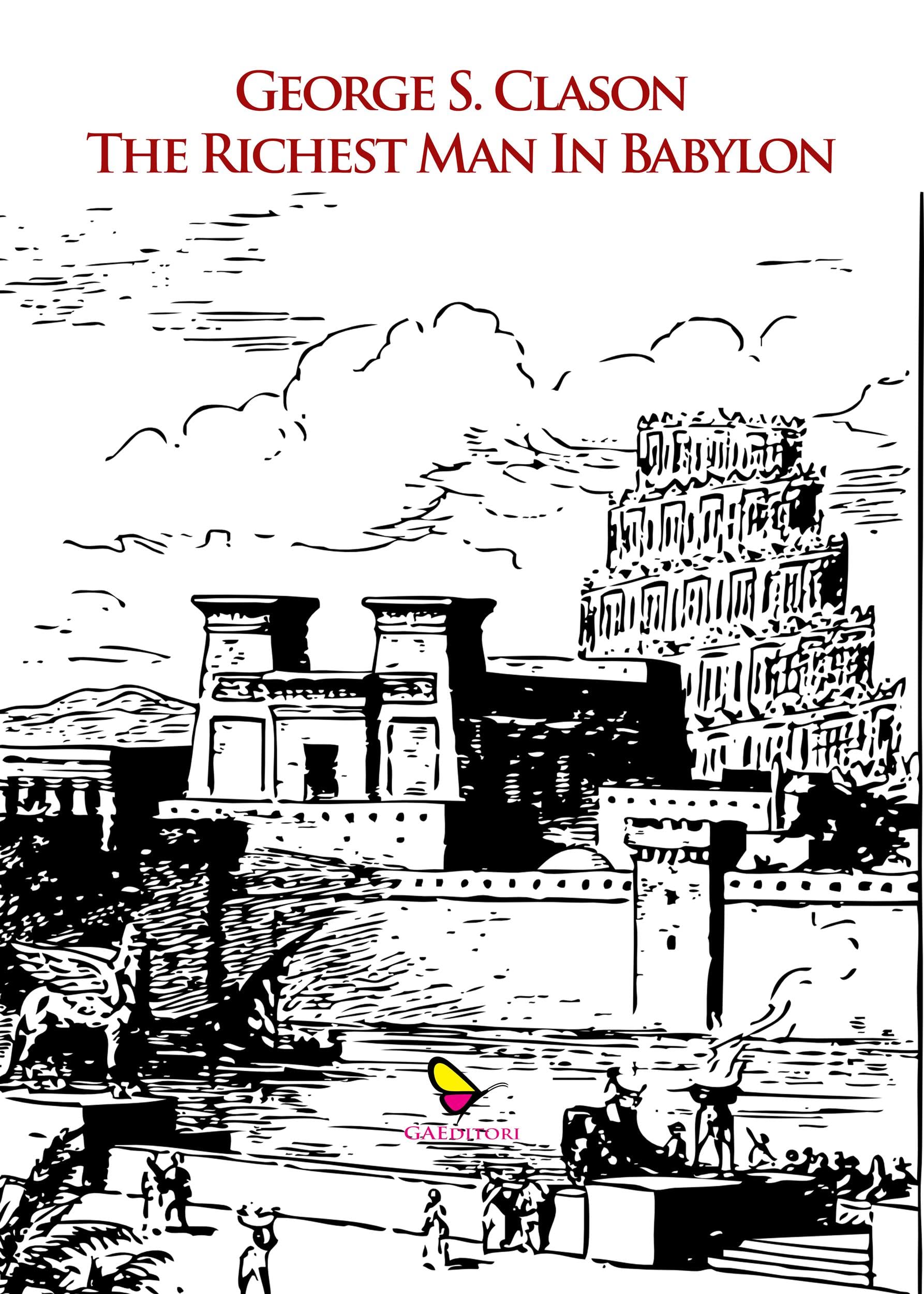 The Richest Man in Babylon by S. Clason Goodreads