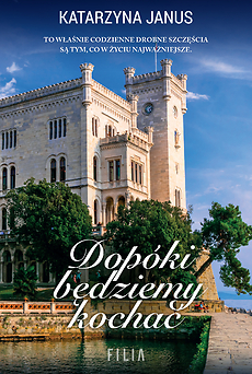 Dopóki będziemy kochać
