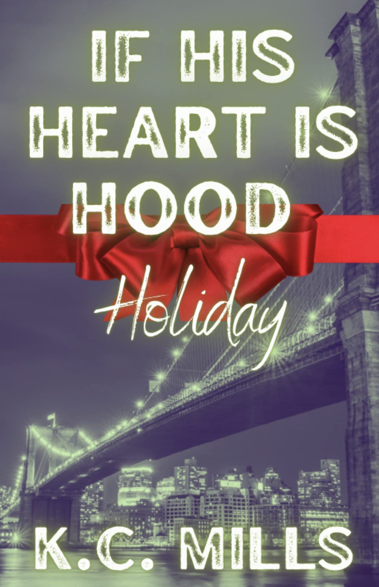If His Heart Is Hood Holiday book cover