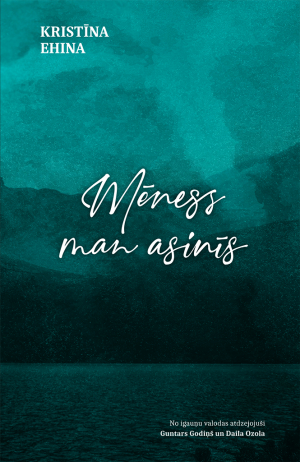 Mēness man asinīs. Dzejas izlase book cover