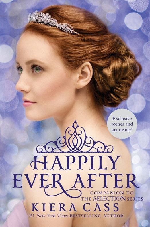 Happily Ever After (The Selection, #0.4, 0.5, 2.5, 3.1, 3.5)