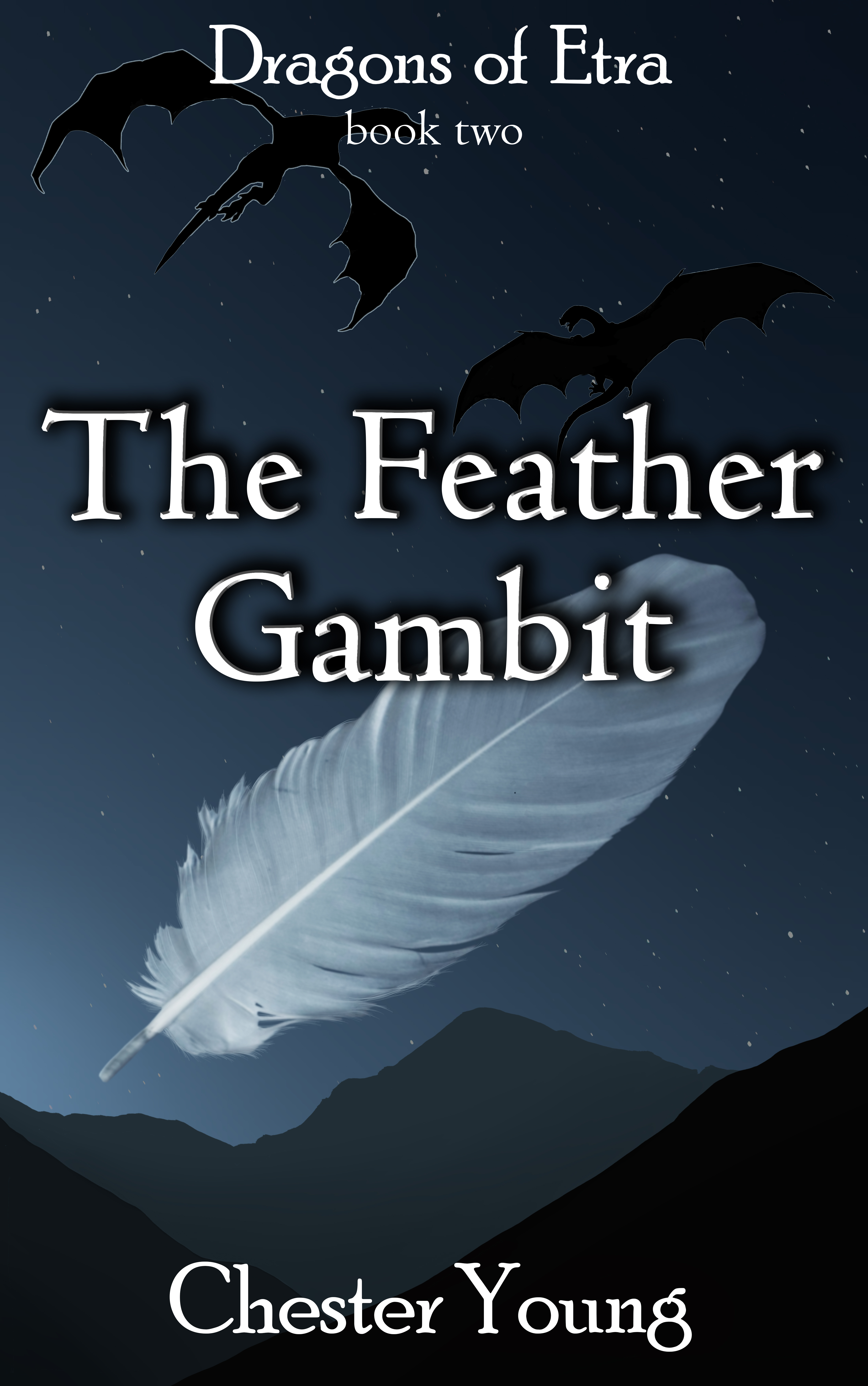 The Feather Gambit