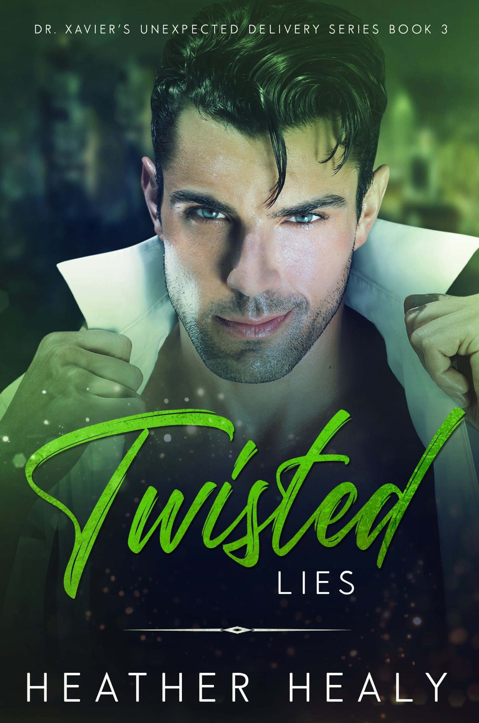  Twisted Lies (Dr. Xavier