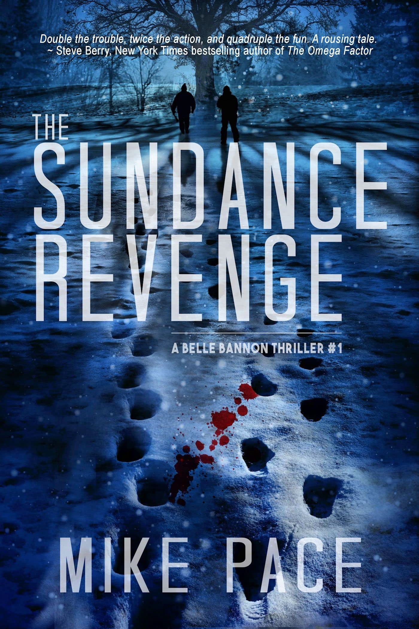 The Sundance Revenge: A Mystery Thriller