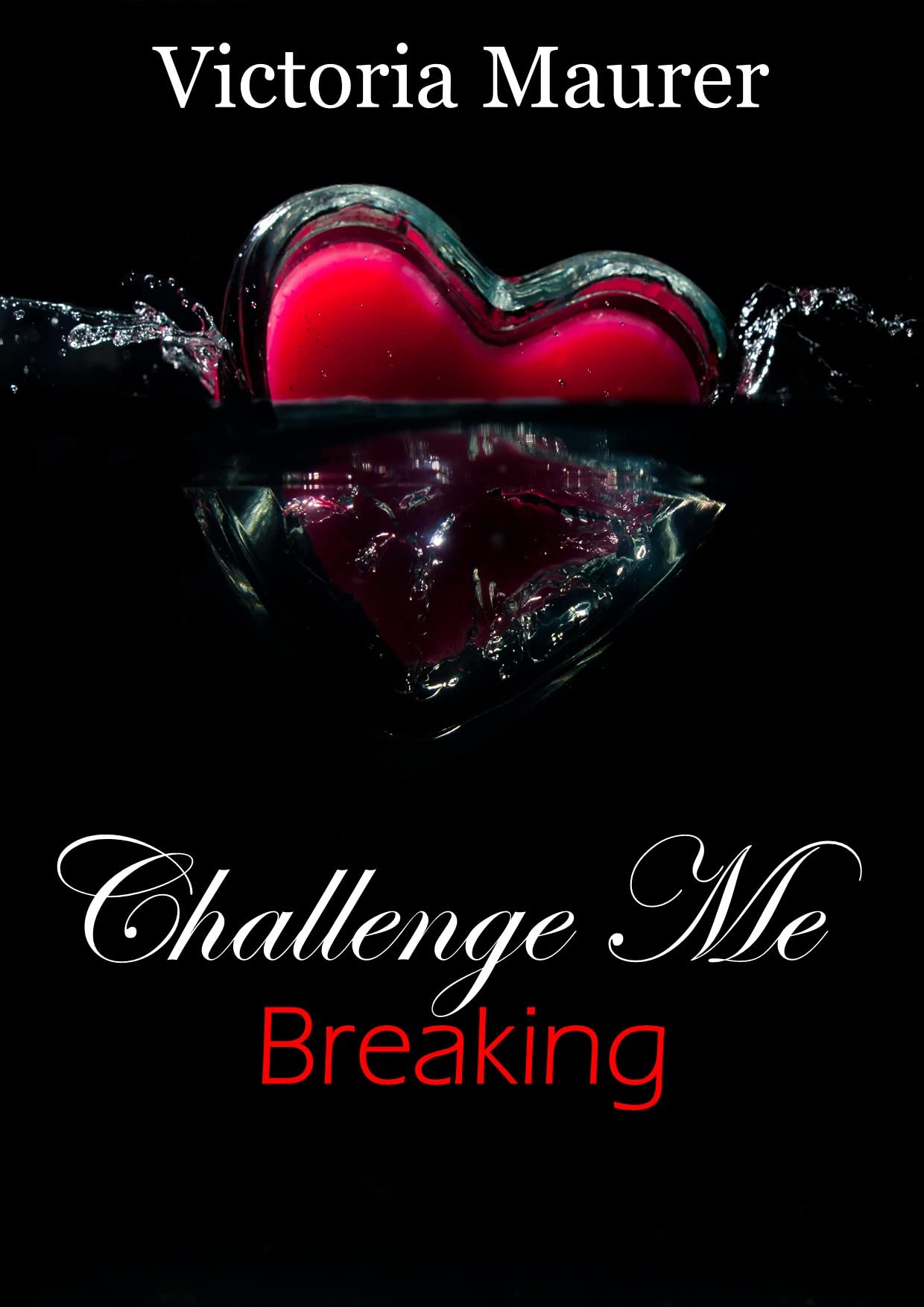 Challenge Me- Breaking
