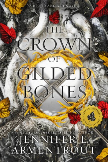 The ​Crown of Gilded Bones (Blood and Ash, #3)