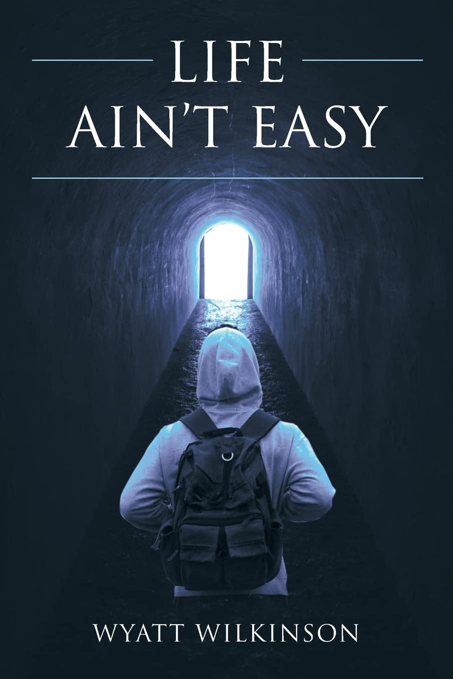Life Ain't Easy
