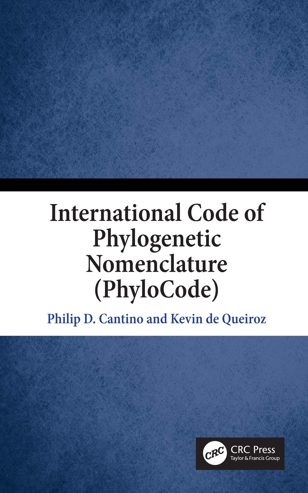 International Code of Nomenclature by Kevin De Queiroz