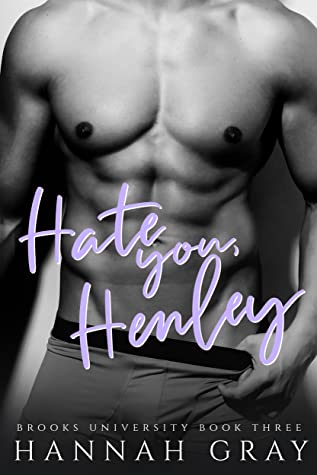 Hate You, Henley