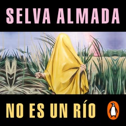 No es un río