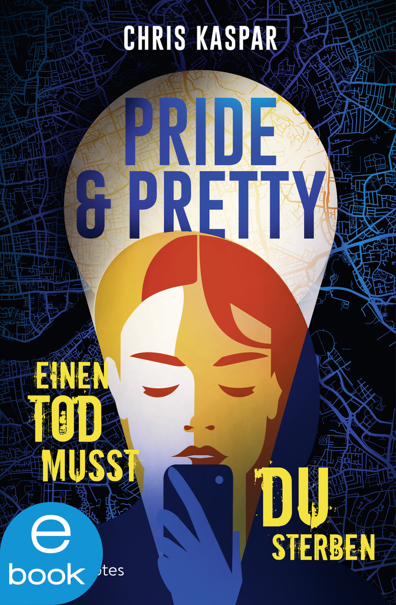 Pretty & Pride: Einen Tod musst du sterben