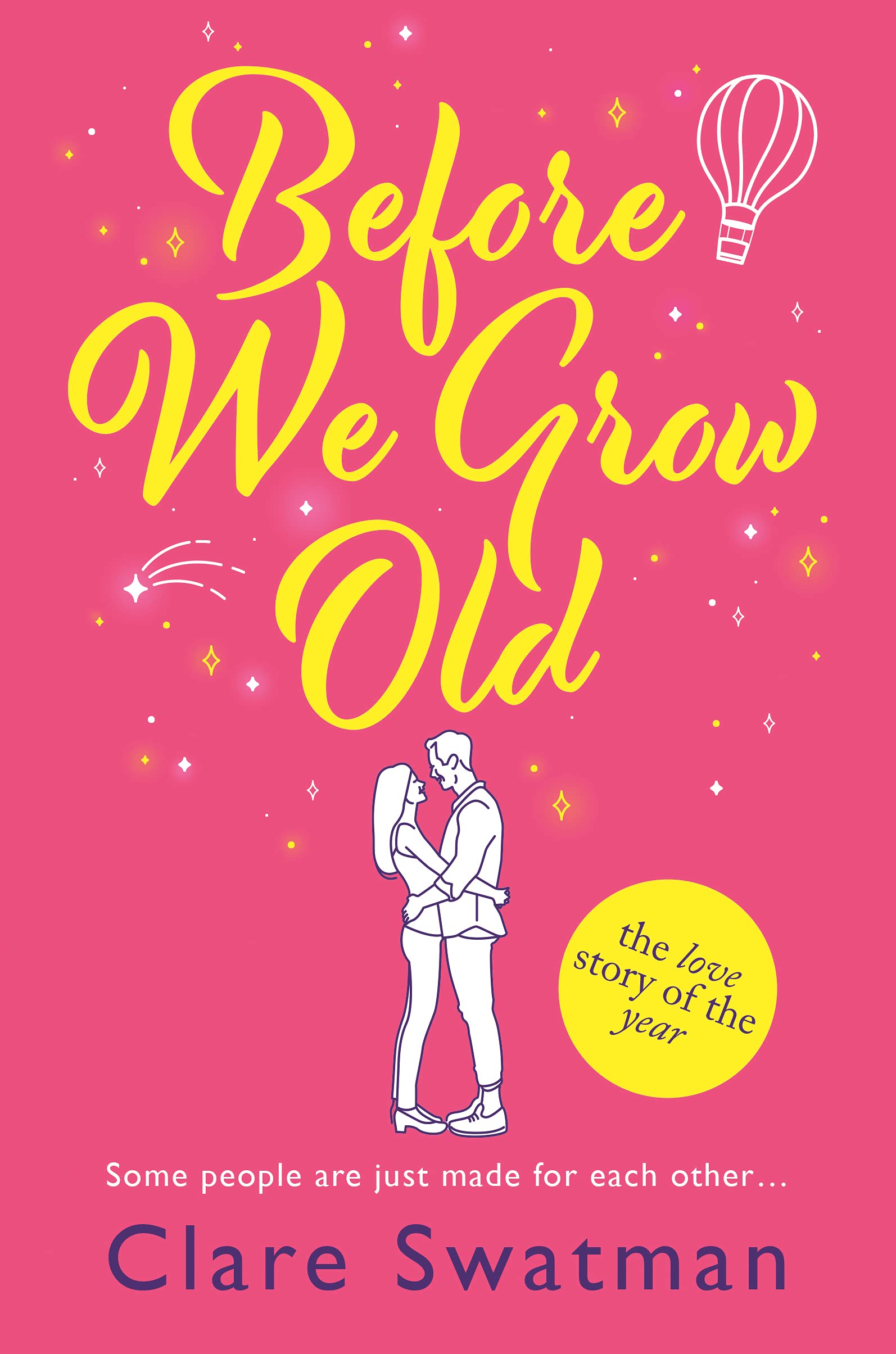 Before We Grow Old