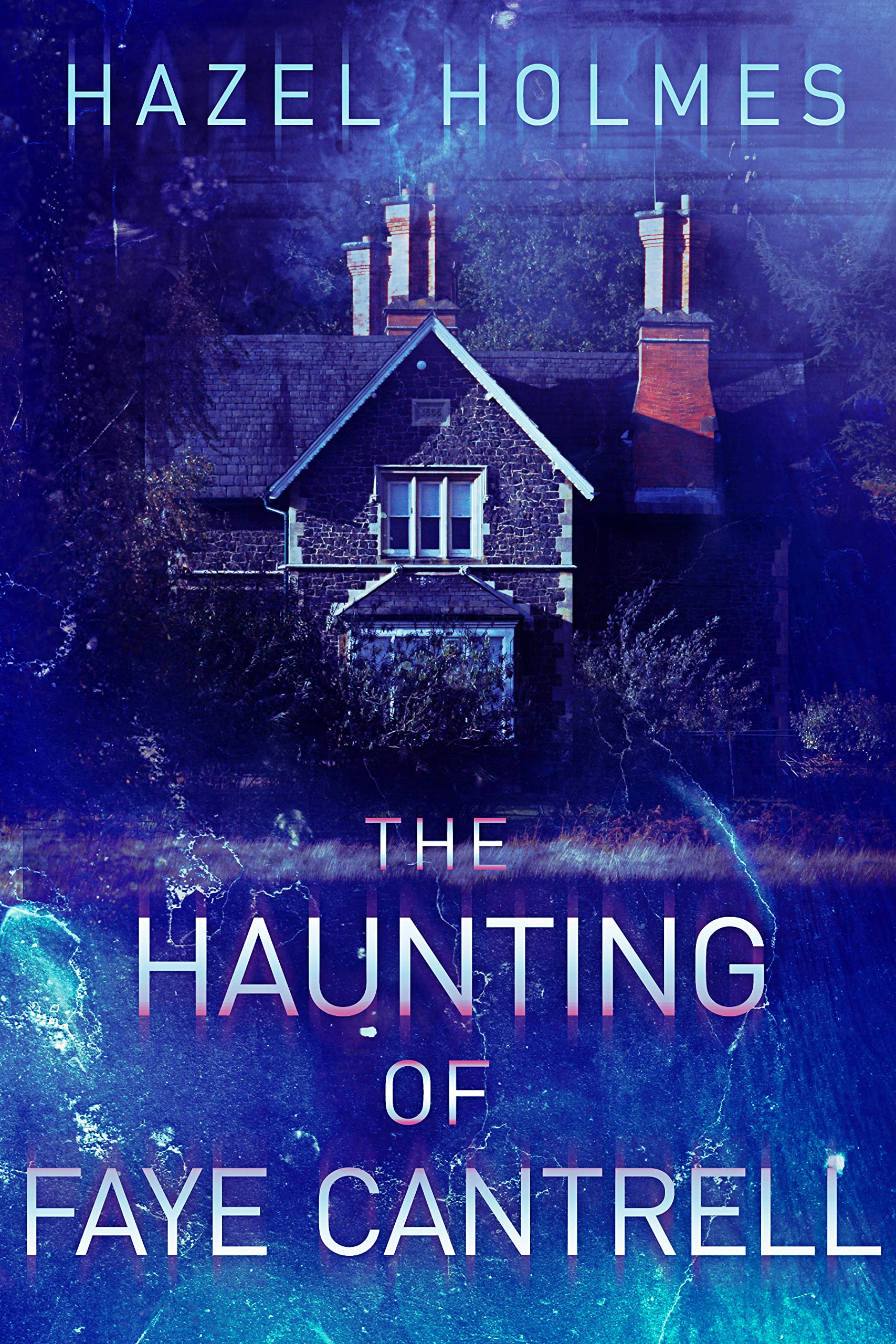 The Haunting of Faye Cantrell book cover