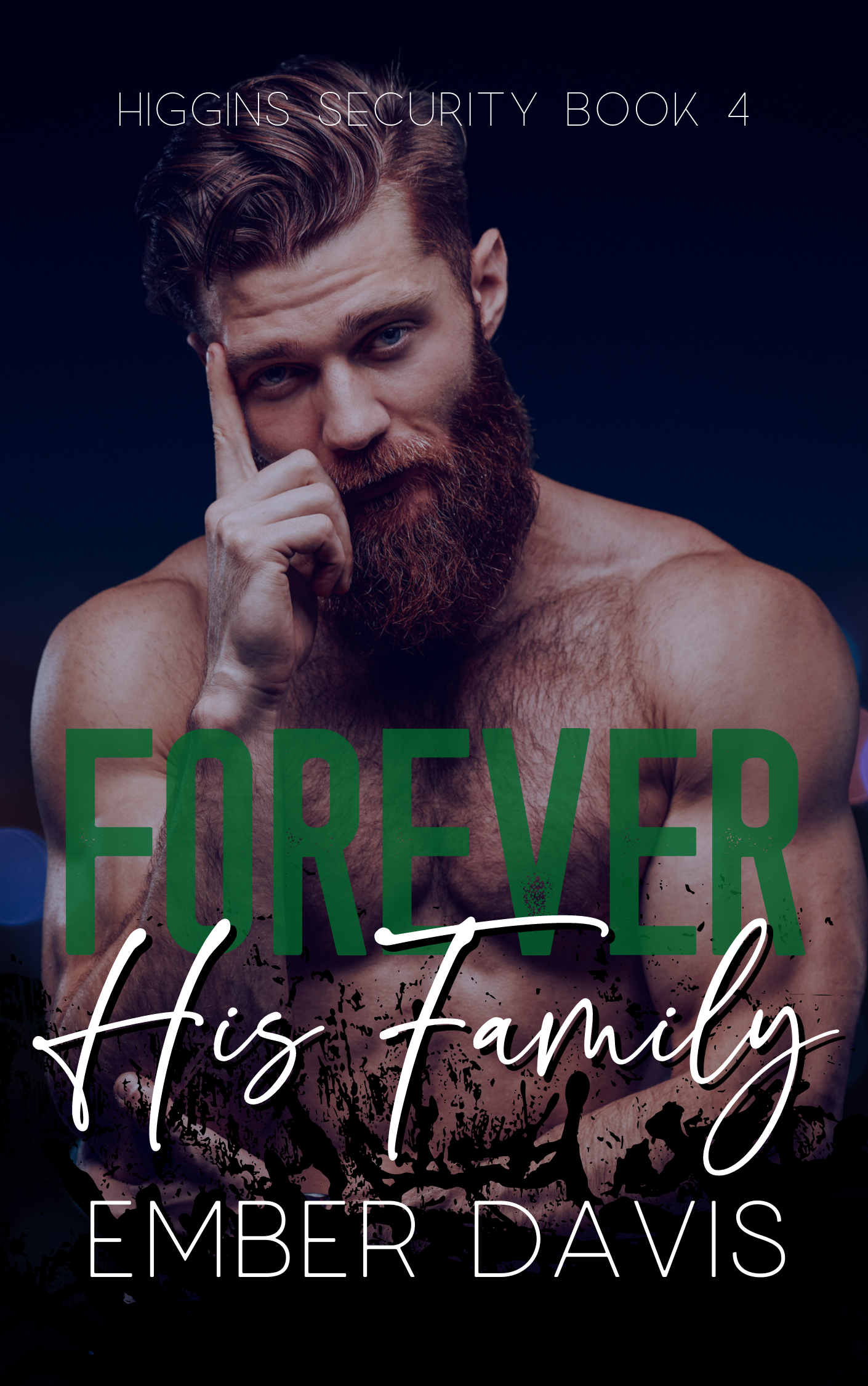 Forever His Family