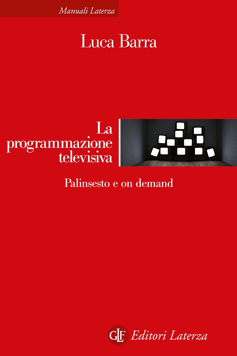 La programmazione televisiva: Palinsesto e on demand