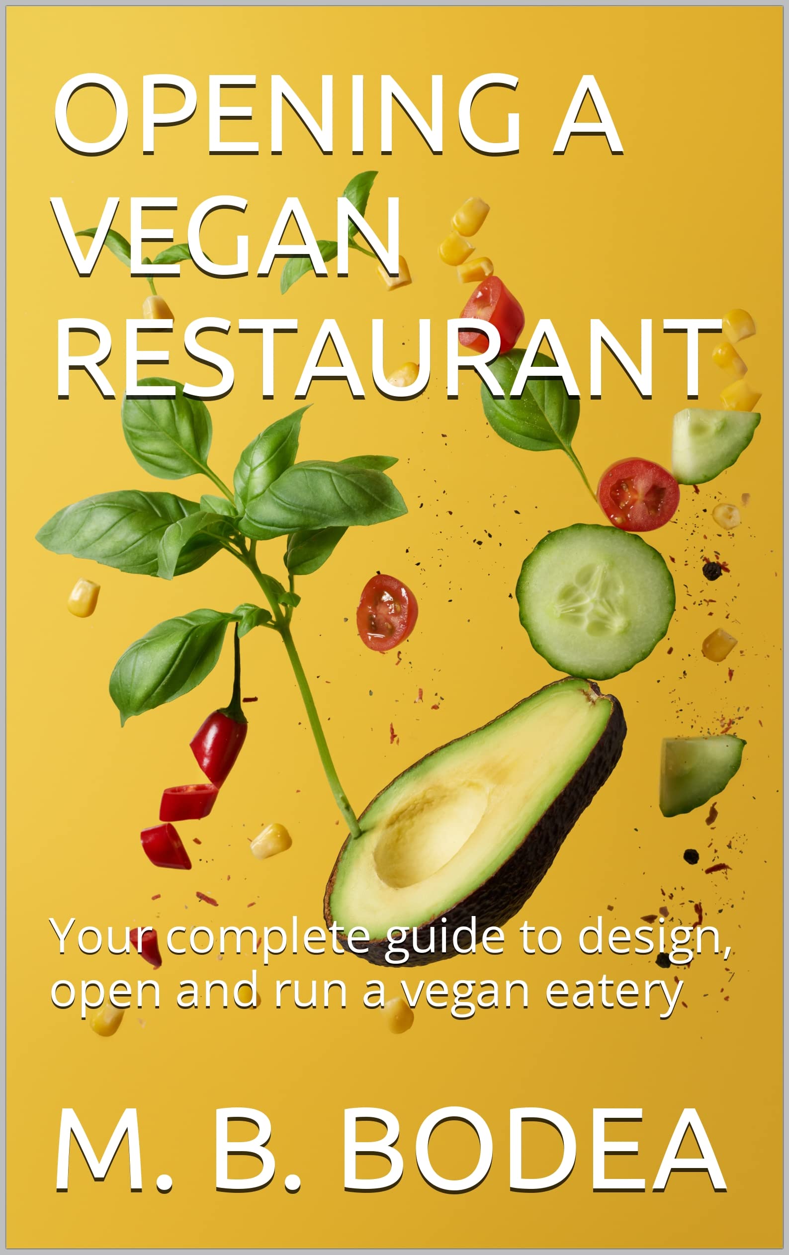 opening-a-vegan-restaurant-your-complete-guide-to-design-open-and-run