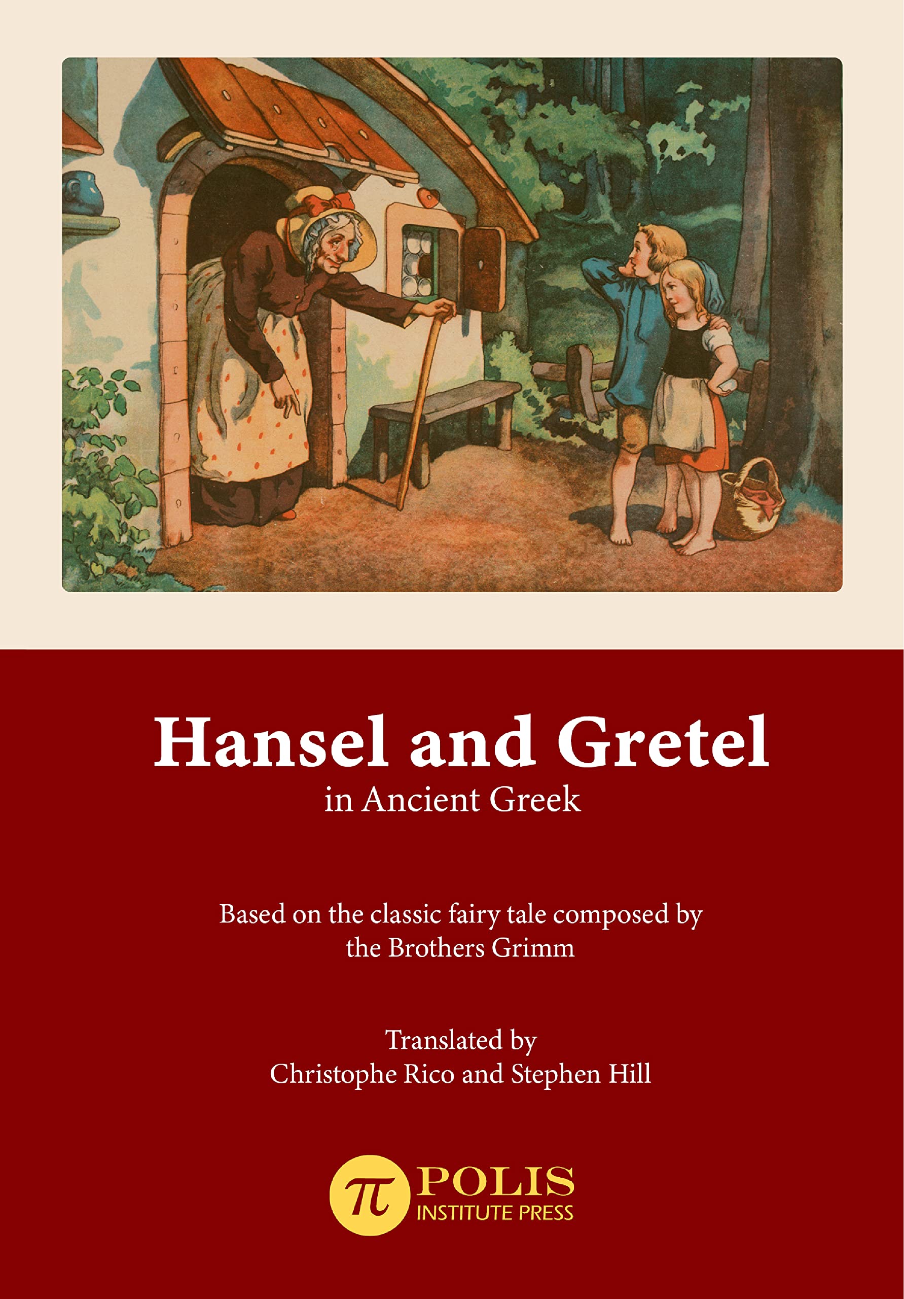 Hansel and Gretel in Ancient Greek